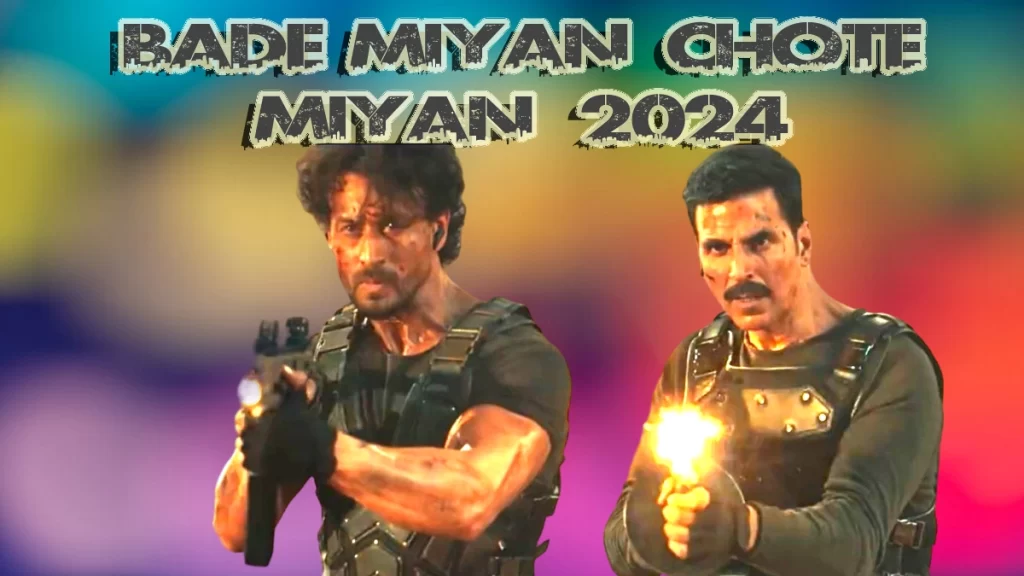 Bade Miyan Chote Miyan 2024