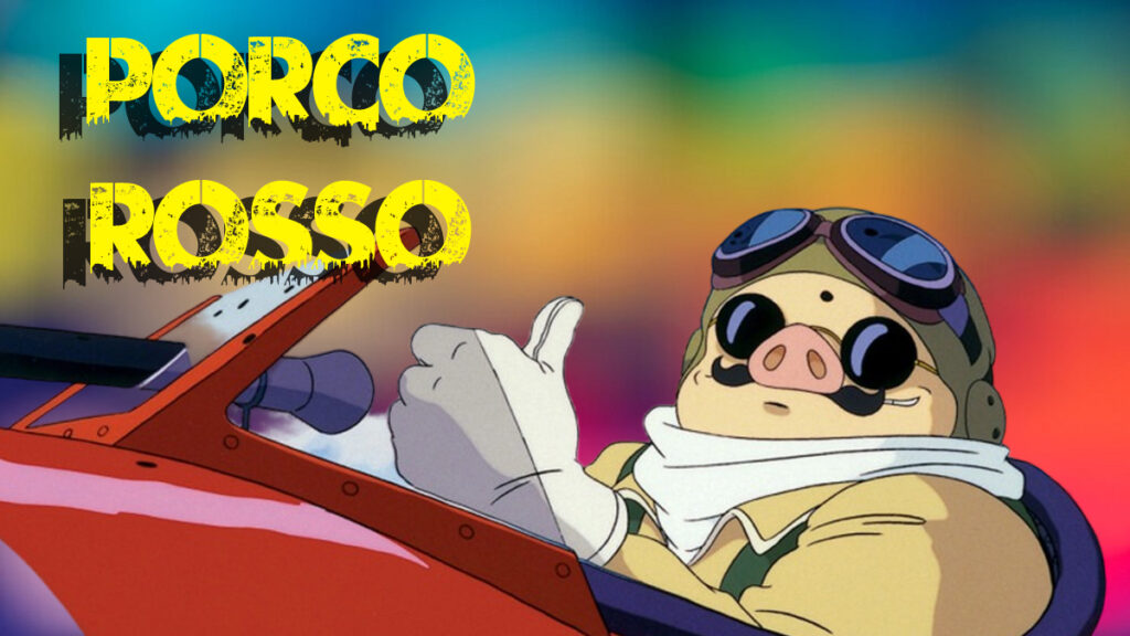 Porco Rosso : what space movie came out in 1992
